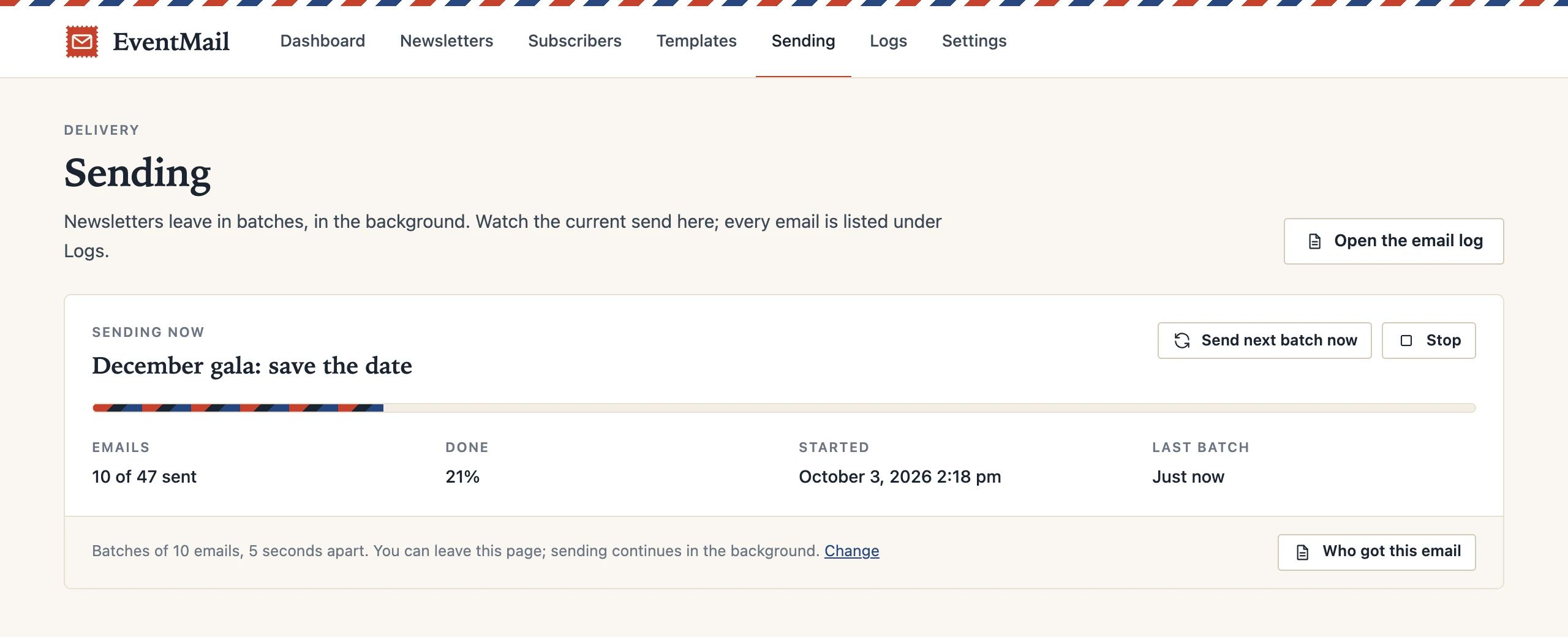 The Sending screen: a newsletter at 10 of 47 emails, 21 percent done, with buttons to send the next batch or stop.